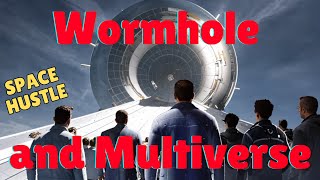 Wormhole Discovered Can Humans Handle the Multiverse [upl. by Rolo]