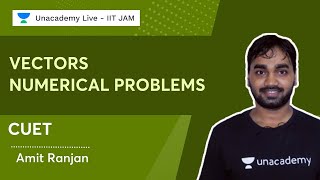 Vectors  Quick Revision  Numerical Problems  Unacademy Live  IIT JAM  Amit Ranjan [upl. by Aldarcie]