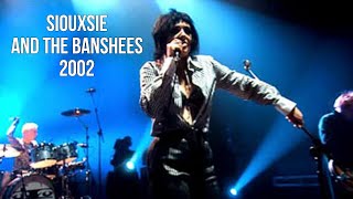 Siouxsie and the Banshees  Cities in Dust  2002  Seven Year Itch  Londres  Renegado Radio [upl. by Theodore]