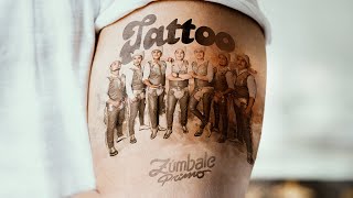 Grupo Zúmbale Primo  Tattoo Video Oficial [upl. by Zachariah771]