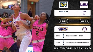 Coppin State vs No 7 LSU  NCAA Womens Basketball  122023 [upl. by Griseldis]