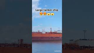 Large tanker ship views😍😱marineseaoceanviews for plz ship shorts offshore travel travel [upl. by Aitetel]