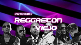 ENGANCHADO DE REGGAETON VIEJO 2024 TOMY REMIX [upl. by Dracir]