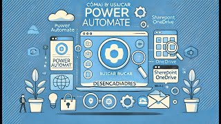 🚀 Cómo Buscar y Utilizar Desencadenadores en Power Automate 🔍💡 [upl. by Oiludbo]