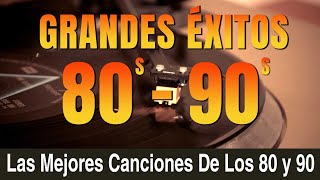 Clasicos De Los 80 y 90  Las Mejores Canciones De Los 80 y 90  Golden Oldies 80s Vol 18 [upl. by Daht]