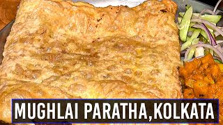 Mughlai Paratha  Anadi Cabin’s Mughlai Paratha of kolkata  Street Treat [upl. by Cayser]