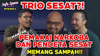 SESAT⁉ COKI PARDEDE YERRY DAN BRIAN BUKABUKAAN APA ADANYA‼ Safe Space Ep 1 [upl. by Dhu508]