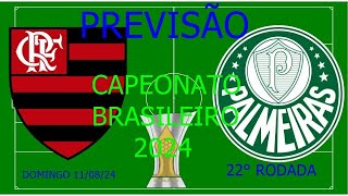 FLAMENGO x PALMEIRAS PREVISÃO BRASILEIRÃO 22° RODADA 2024 [upl. by Ymmot]