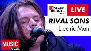 Rival Sons  Electric Man  Live du Grand Journal [upl. by Irovi]