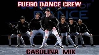 Gasolina Official Mix  Fuego Dance Crew gasolinachallenge [upl. by Langill]