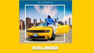 BOLINGO ft Mr Paperman [upl. by Aivital]