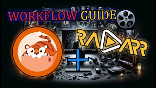 Radarr  Prowlarr Workflow Guide [upl. by Bunny797]