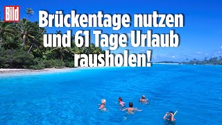 Urlaubstage günstig legen Taktisch Freinehmen und die freien Tage verdoppeln [upl. by Milas588]