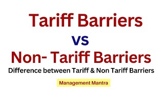 Difference between Tariff amp Non Tariff Barriers [upl. by Silva69]