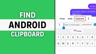 How To Find The Clipboard On Android 2024 [upl. by Louisette]