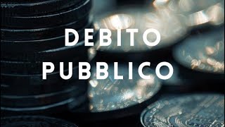 Cos’è il debito pubblico [upl. by Eelamme472]