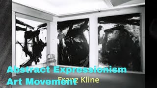 Abstract Expressionism Art Movement [upl. by Myrtie]