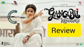 Gangubai Kathiawadi  Bollywood Movie Review [upl. by Repohtsirhc]