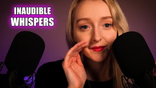 ASMR Inaudible Whispers amp Clicky Mouth Sounds  Ear to Ear [upl. by Latsirhc]