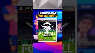 EFOOTBALL 2025 PS3 GRATIS😳 [upl. by Ykcim]