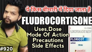 Fludrocorticsone Acetate UsesMode Of ActionSide EffectsDose In Hindi  Floricot Tablet [upl. by Harimas]