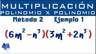 Multiplicación de polinomios algebraicos  Método 2 [upl. by Stutzman758]