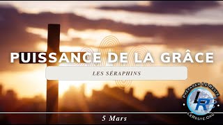 Puissance de la grâce Ellen White — Les séraphins 5 mars [upl. by Jerrilee95]