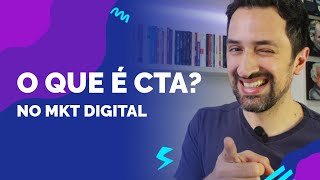 O QUE É CTA CALL TO ACTION VEJA EXEMPLOS DE COMO APLICAR [upl. by Raybourne]