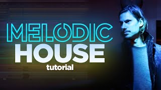 How to Create EMOTIONAL Melodic House KLUR Ben Böhmer [upl. by Fernandina563]