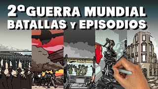 Segunda Guerra Mundial Batallas y episodios [upl. by Vidovik814]