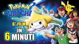 Pokemon Jirachi wish maker in 6 minuti [upl. by Saxet]