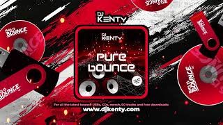 DJ Kenty  Pure Bounce Volume 21 BOUNCE  DONK  FULL MIX [upl. by Rodmann]