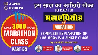 GPAT 2022  MARATHON CLASS 53  PRE GPAT TEST3  COMPLETE SYLLABUS [upl. by Inimak]