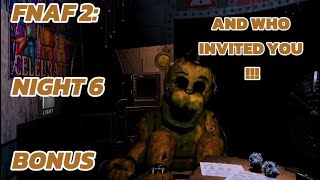 GOLDEN BCH  Five Nights At Freddys 2 Night 6 Bonus Night [upl. by Hanfurd215]