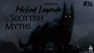 Wicked Legends Scottish Myths [upl. by Aldon407]