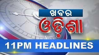 11PM Headlines  28th October 2024  Kanak News [upl. by Beetner]