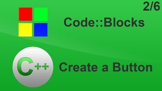 2 C Tutorial  Create a Button  CodeBlocks [upl. by Kristofer]