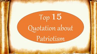 Quotations about patriotismTop 12 quotes for essay writing [upl. by Kelwen820]