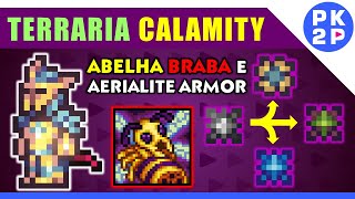 Terraria Calamity ► Upgrade de Espinhos Abelhona MANIACA e Armadura de Aerialite 14 [upl. by Einimod]