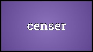 Censer Meaning [upl. by Moreville198]