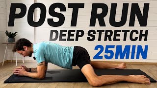 25 Min Deep Post Run Stretching Routine [upl. by Norok361]