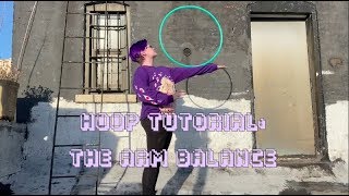 Hoop Tutorial The Arm Balance [upl. by Nirehtac]