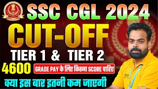 SSC CGL 2024  4600 amp 4200 GRADE PAY SAFE SCORE  TIER 1 amp TIER 2 CUT OFF  COMPLETE INFO BY Expert [upl. by Minabe996]