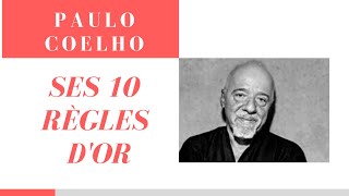 PAULO COELHO ‐ Ses 10 règles dOr en français [upl. by Pernell]