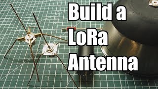 Build A Monopole Antenna For Your LoRa Radio [upl. by Cutter]