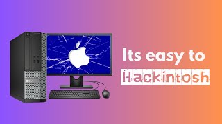 Its easy to Hackintosh  how to Hackintosh in 2024 [upl. by Assiluj]