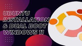 Ubuntu Installation and Dual Boot Windows 11 and Ubuntu [upl. by Micheal]