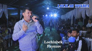 Lochinbek Fayozov  XIT QOSHIQLARI [upl. by Einuj]