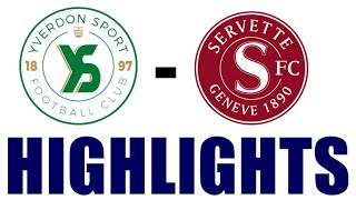 Servette FC 32 Yverdon Sport Highlights  Swiss Super League 202425 [upl. by Juna]