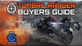 Star Citizen  Tumbril Rangers Buyers Guide [upl. by Jess843]